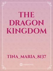 THE DRAGON KINGDOM Book