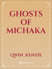 Ghosts of michaka Book