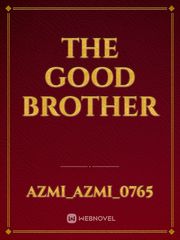 the good brother Book