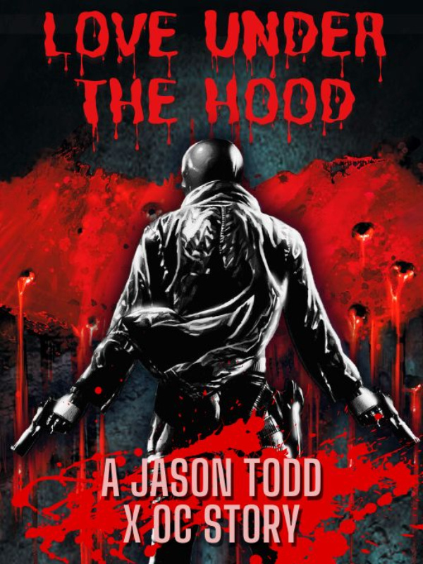 Love Under the Hood - A Jason Todd X OC Story