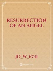 Resurrection of an angel Book