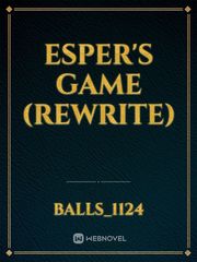 Esper's Game (Rewrite) Book