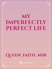 my imperfectly perfect life Book