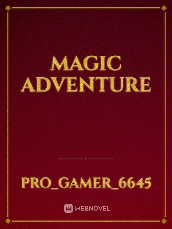 Magic adventure Book