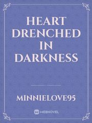 Heart Drenched in Darkness Book