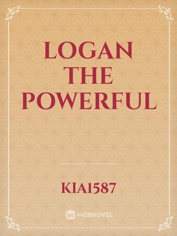 Logan The Powerful Book