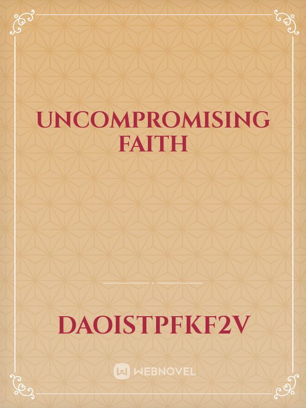 Uncompromising Faith Book