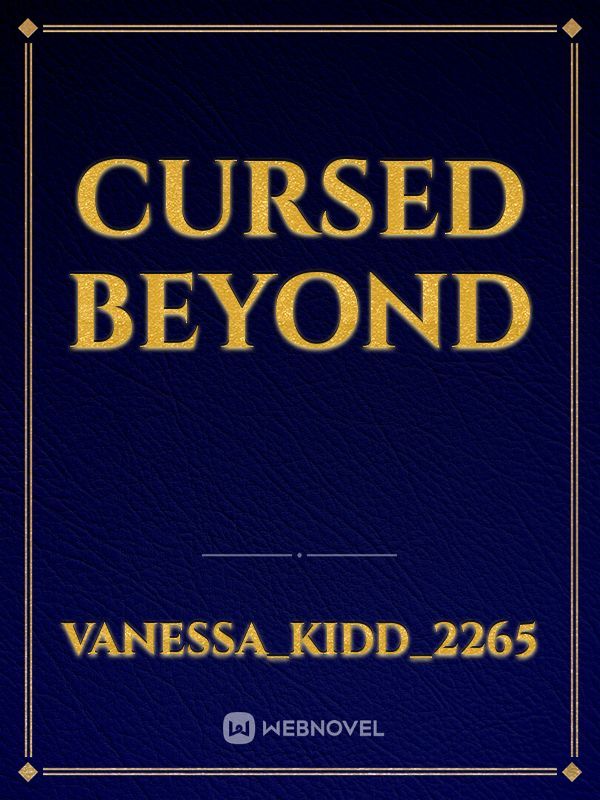 Cursed Beyond