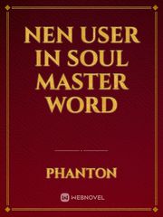nen user in soul master word Book