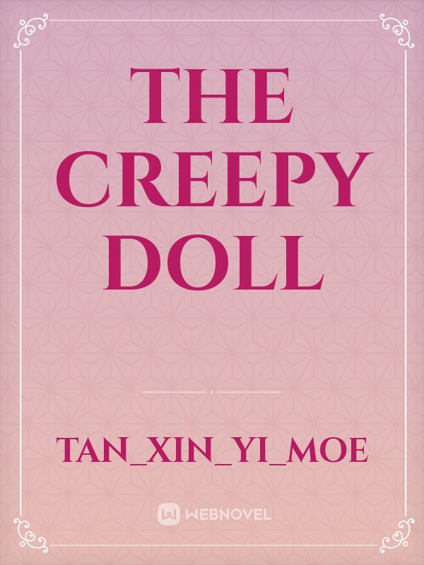 The creepy doll Book