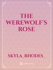 The Werewolf's Rose Book