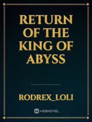 Return of the King of Abyss Book