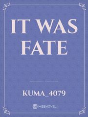 It Was Fate Book