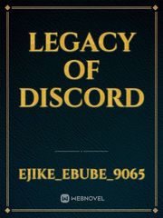 LEGACY OF DISCORD Book