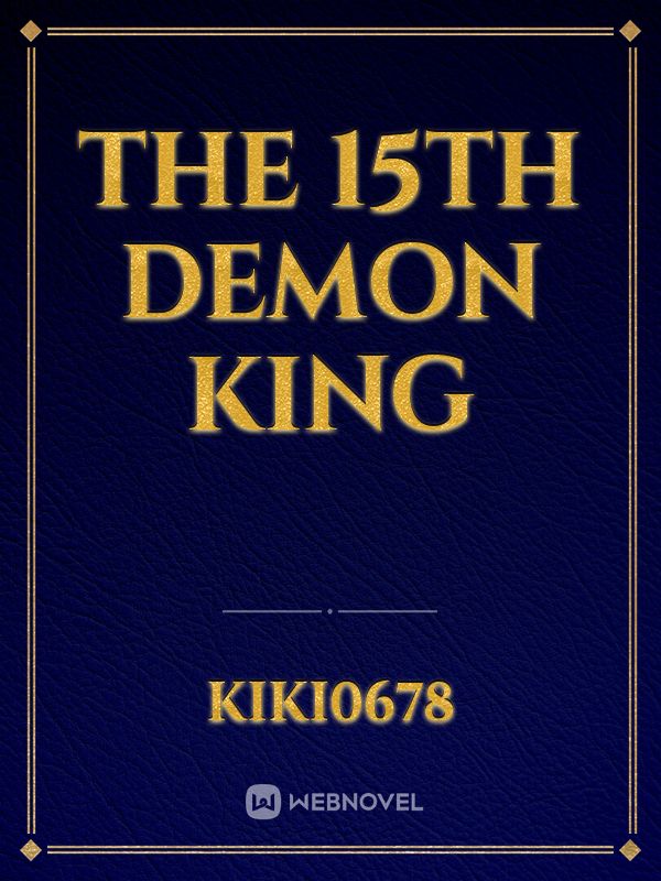 The 15th demon king