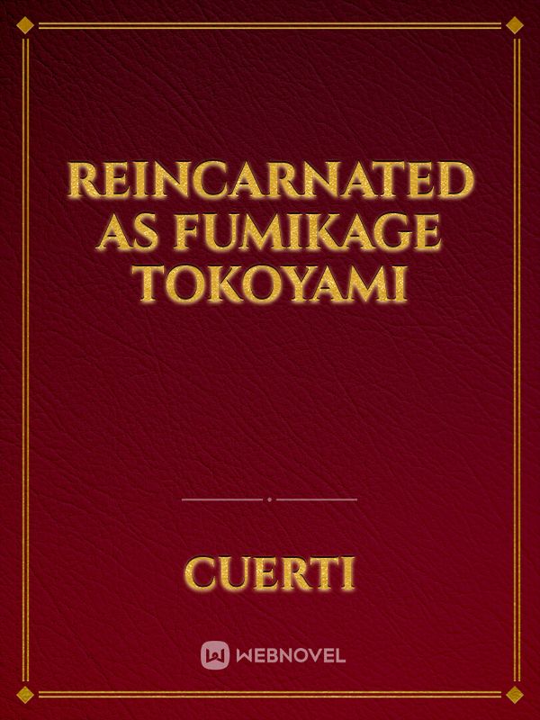 Reincarnated as fumikage tokoyami