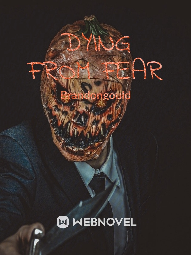 Dying from Fear