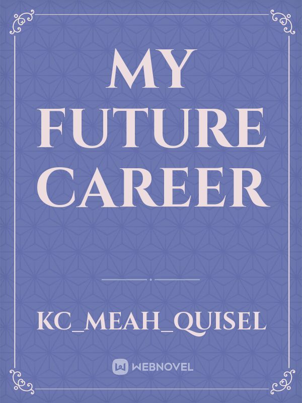 my future career Book