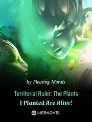 Territorial Ruler: The Plants I Planted Are Alive! Book