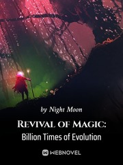 Revival of Magic: Billion Times of Evolution Book