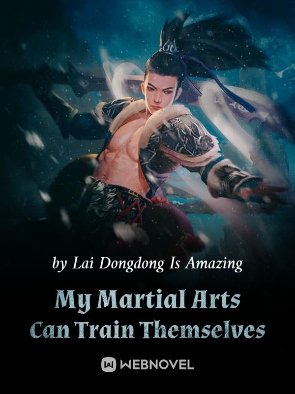 My Martial Arts Can Train Themselves Book