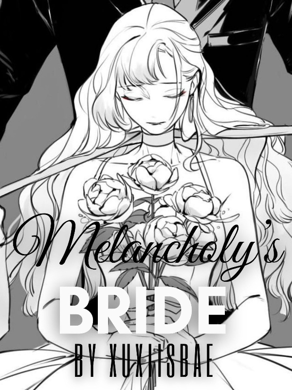 Melancholy’s Bride Book