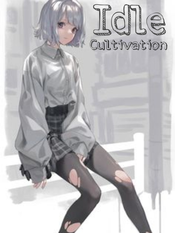 Idle Cultivation