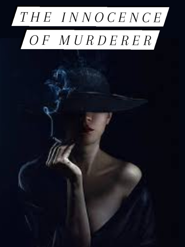 The Innocence of Murderer Book