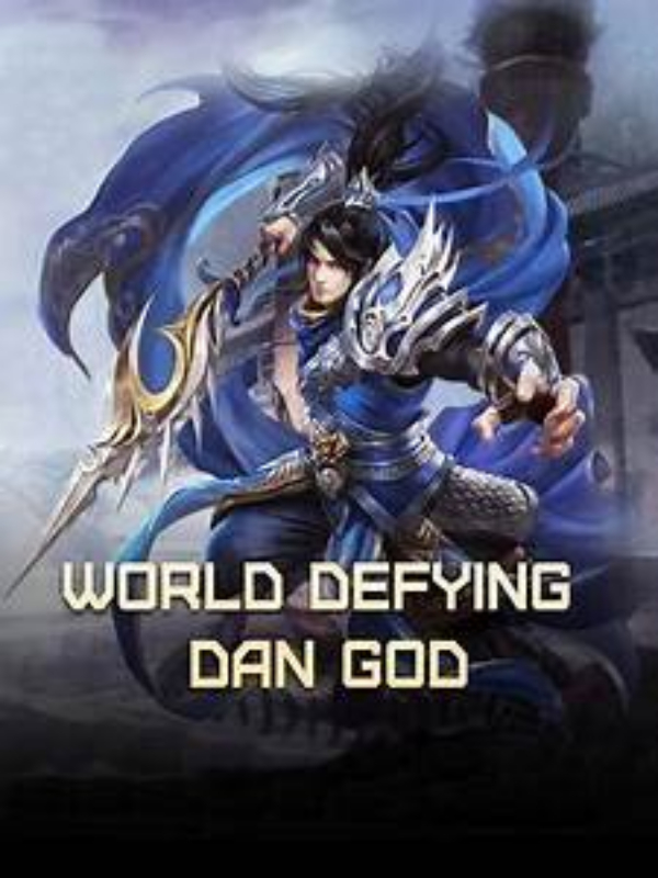 World Defying Dan God {Chen Xiang} Book