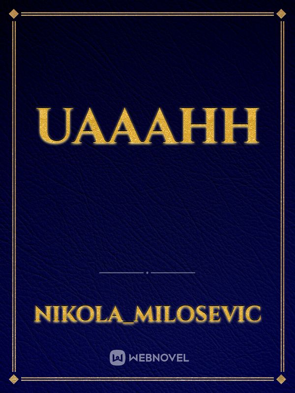 Uaaahh Book