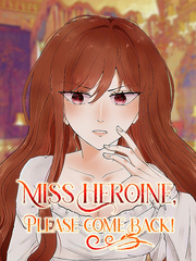 Miss Heroine, Please Come Back! Book