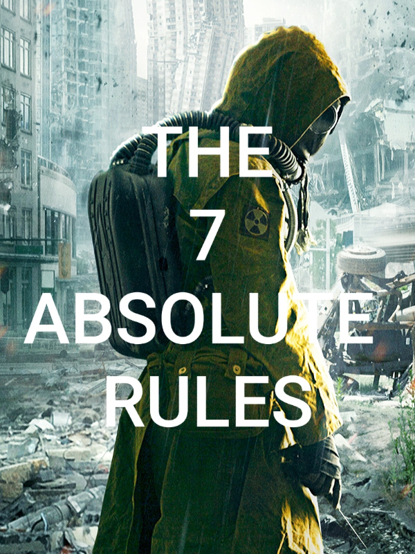 THE 7 ABSOLUTE RULES