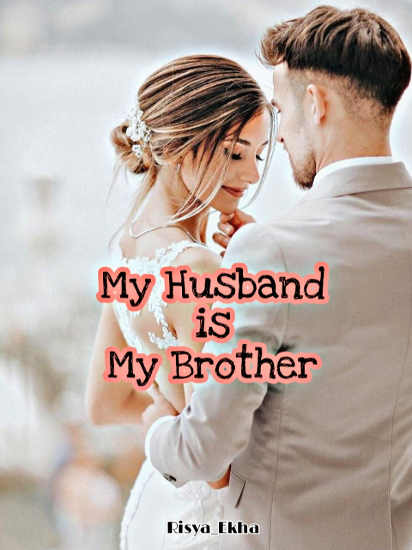 My Husband is My Brother Book