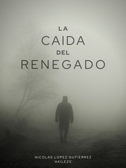 La Caída Del Renegado Book
