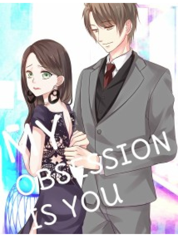 My Obsession Is You Comic