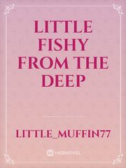 Little Fishy From The Deep Book