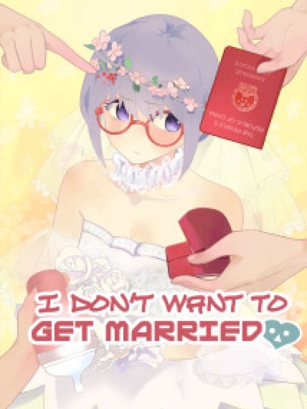 I Don't Want to Get Married Comic