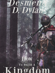 Desmend Dylan: How To Build A Kingdom Book