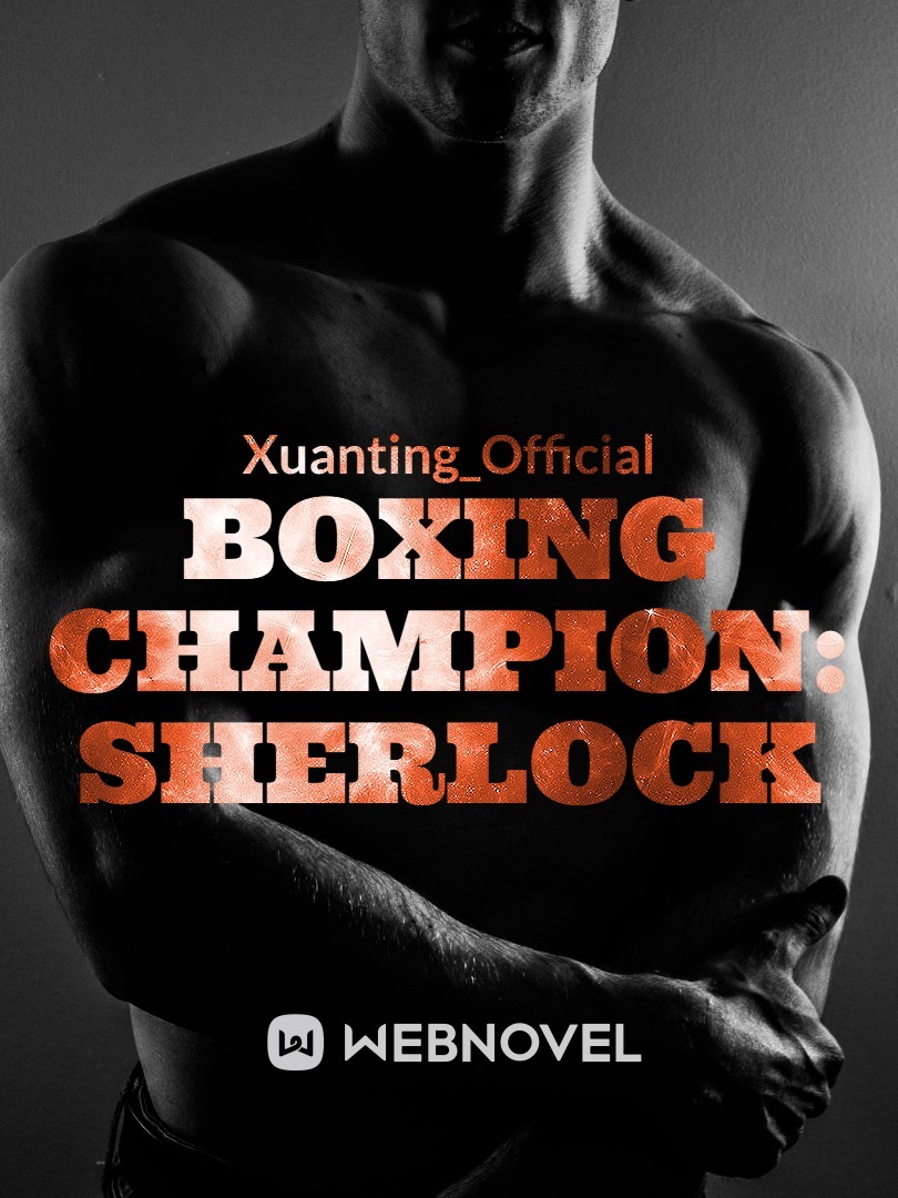 Boxing Champion: Sherlock