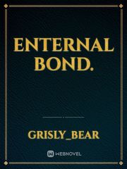 Enternal Bond. Book