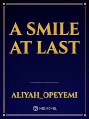 A smile at last Book