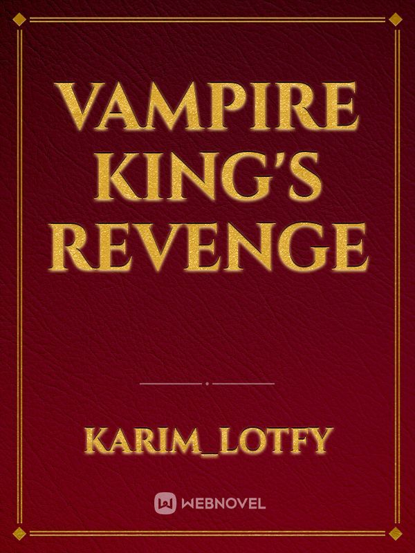 Vampire King's Revenge