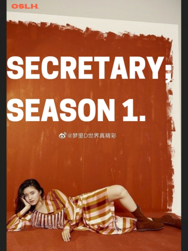 Secretary; Season 1.