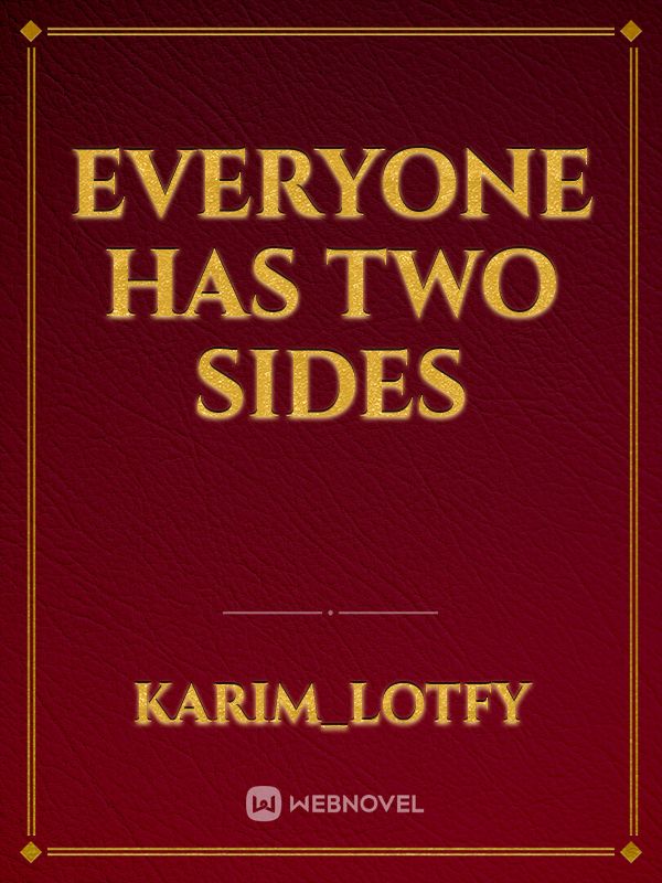Everyone has two sides Book