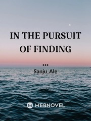 In the Pursuit of finding ... Book