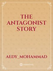 The Antagonist Story Book