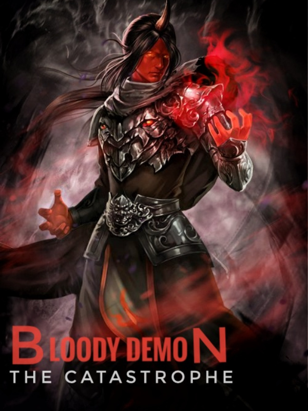 Blood Demon : The catastrophe