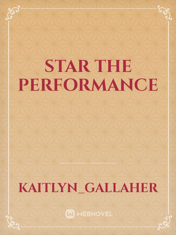 Star the performance Book