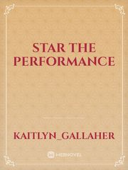 Star the performance Book