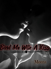 Bind Me With a Kiss Book